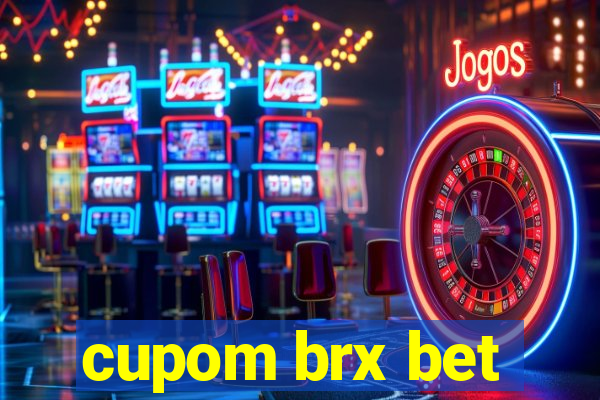 cupom brx bet